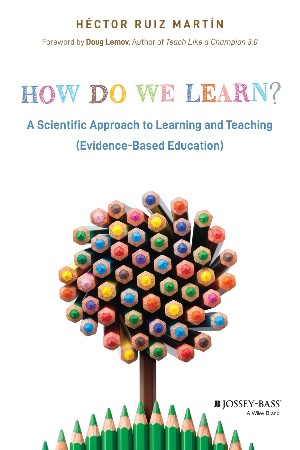 Cover: How Do We Learn?: A Scientific Approach to Learning and Teaching - Ruiz Mart&ouml;&shy;n, H&ouml;&copy;ctor