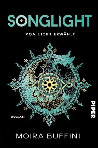 Cover: Buffini, Moira - Songlight - Vom Licht erw&auml;hlt