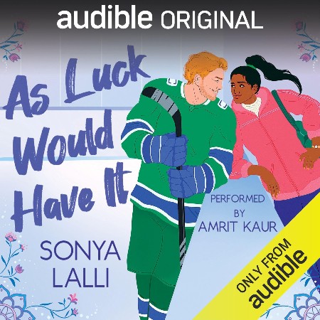 Cover: As Luck Would Have It - Sonya Lalli