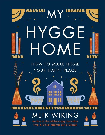 Cover: My Hygge Home - Meik Wiking