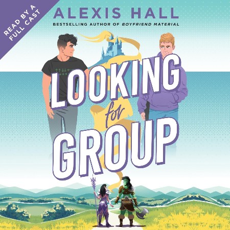 Cover: Looking for Group - Alexis Hall