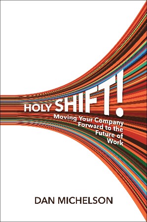 Cover: Holy Shift! - Dan Michelson