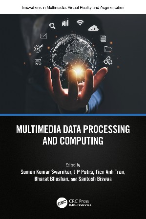 Cover: Multimedia Data Processing and Computing - Suman Swarnkar