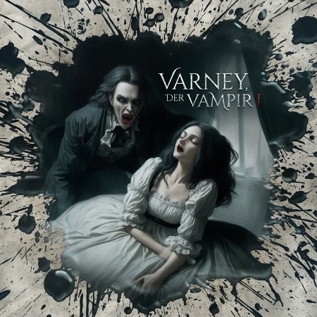 Cover: Varney der Vampir 1 - Florian Hilleberg