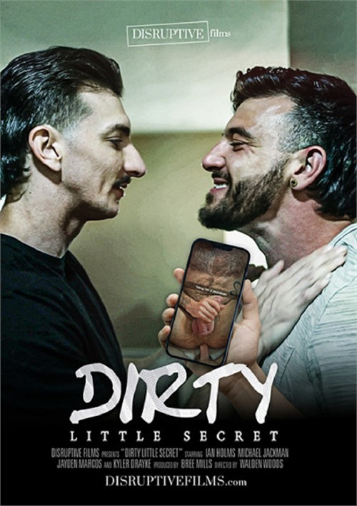 Disruptive Films - Dirty Little Secret