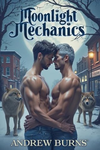 Andrew Burns - Moonlight Mechanics