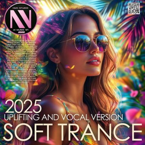 Uplift Soft Trance (2025)