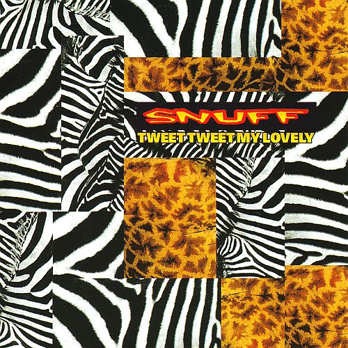 Snuff - Tweet Tweet My Lovely (1998) (LOSSLESS)