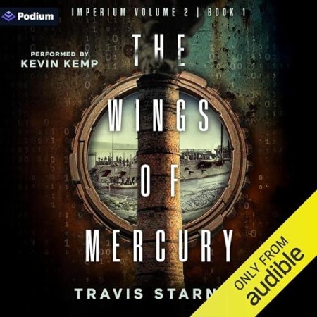 Cover: The Wings of Mercury - Travis Starnes