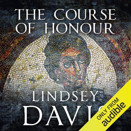 Cover: The Course of Honour - Lindsey Davis