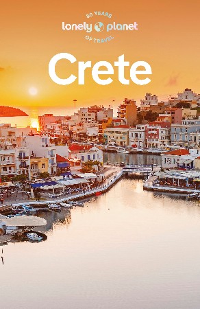 Cover: Lonely Planet Crete - Lonely Planet;Alexis Averbuck;Kate Armstrong;Korina Miller;Richard Waters
