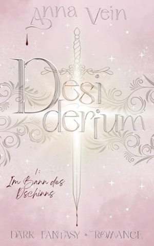 Anna Vein - Im Bann des Dschinns - Desiderium 1