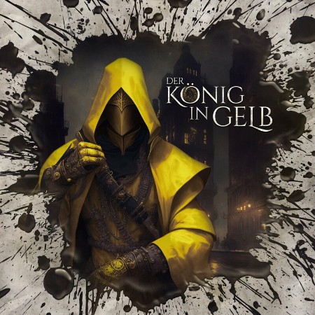 Cover: Der K&ouml;nig in Gelb - Gunnar Sadlowski