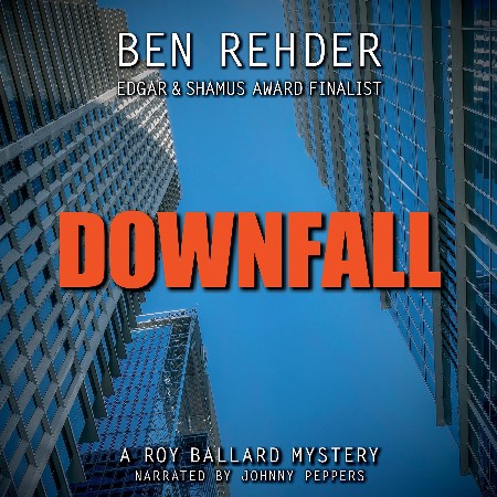 Cover: Downfall - Ben Rehder
