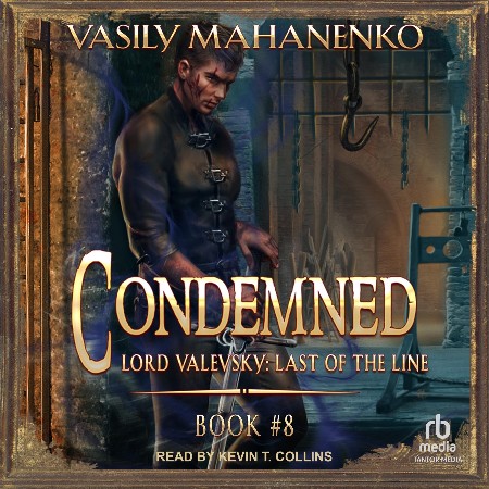 Cover: Condemned Book 3: A Progression Fantasy LitRPG Series - Mahanenko, Vasily