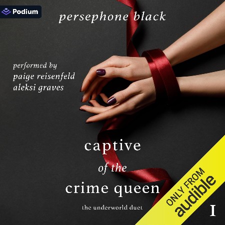 Cover: Captive of the Crime Queen - Persephone Black
