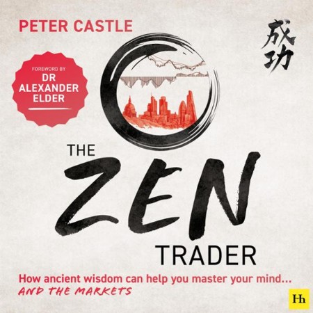Cover: The Zen Trader - Peter Castle