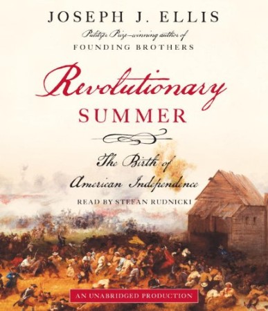 Cover: Revolutionary Summer - Joseph J Ellis