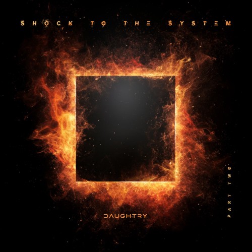 Daughtry - Shock To The System (Part Two) [EP] (2025)