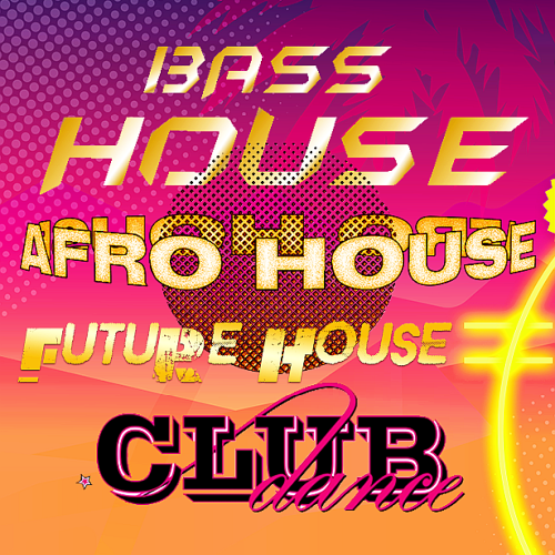 Future House-Afro House-Bass House-Club Dance (6 September 2025)