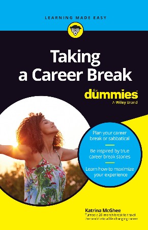Cover: Taking a Career Break for Dummies - McGhee, Katrina