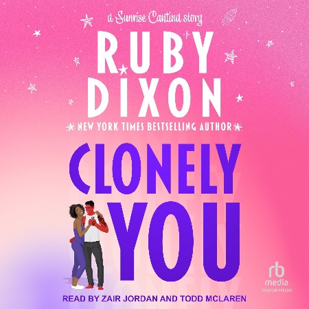 Cover: Clonely You - Ruby Dixon