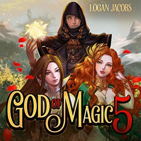 Cover: God of Magic 5 - Logan Jacobs