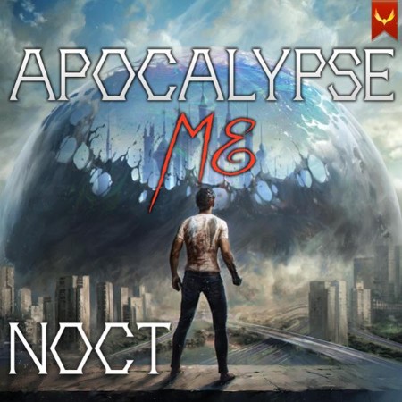 Cover: Apocalypse Me - Noct