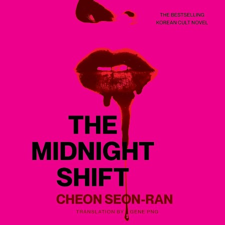 Cover: The Midnight Shift - Seon-Ran Cheon