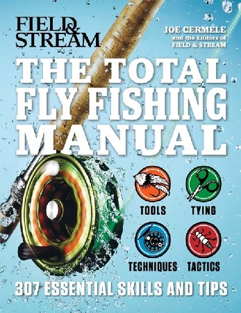 Cover: The Total Flyfishing Manual - Joe Cermele