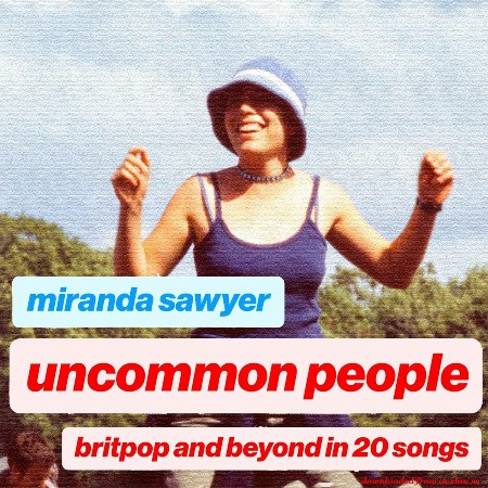 Cover: Uncommon People - Miranda Sawyer
