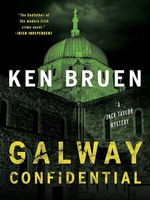 Cover: Galway Confidential - Ken Bruen