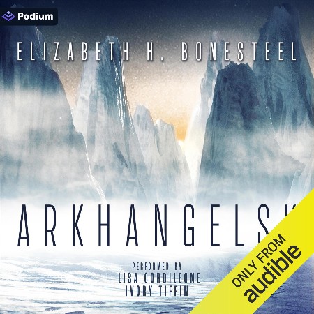 Cover: Arkhangelsk - Bonesteel, Elizabeth H.