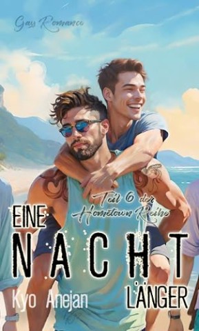 Kyo Anejan - Hometown 6: Eine Nacht l&auml;nger