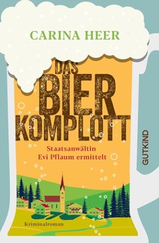 Cover: Carina Heer - Das Bierkomplott