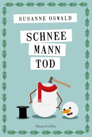 Cover: Susanne Oswald - Schneemanntod