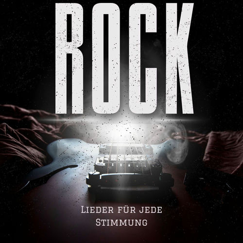 Rock - Lieder für jede Stimmung (2025) FLAC