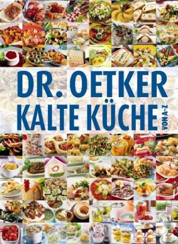 Cover: Unbekannt - Dr.Oetker Kalte Kueche von A-Z