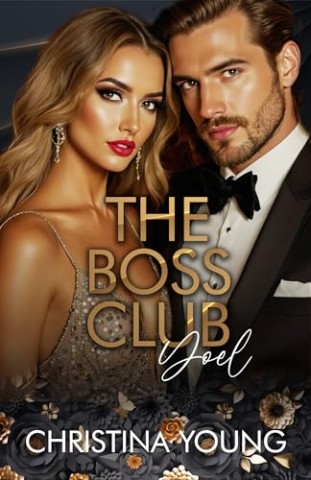 Christina Young - The Boss Club: Yoel (Boss Daddy Romance 9)