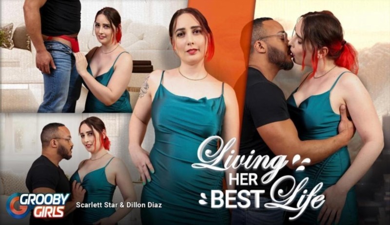 Scarlett Star - Living Her Best Life - 720p