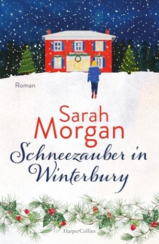 Cover: Sarah Morgan - Schneezauber in Winterbury