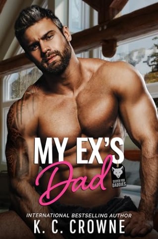K. C. Crowne - My Exs Dad