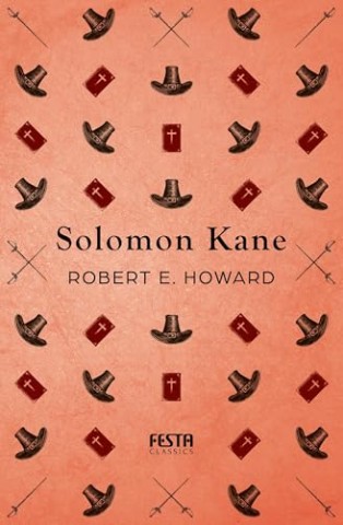 Cover: Robert E. Howard - Solomon Kane
