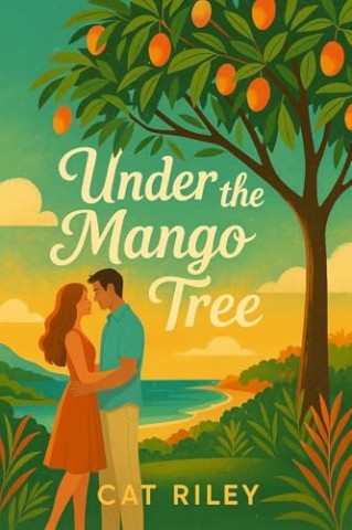 Cat Riley - Under the Mango Tree