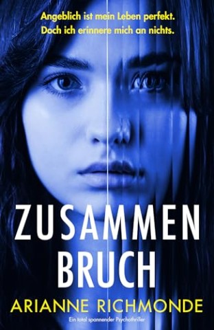 Arianne Richmonde - Zusammenbruch