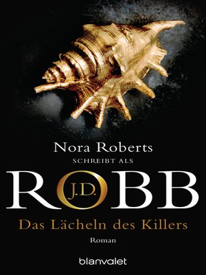 Cover: Das L&auml;cheln des Killers - J.D. Robb