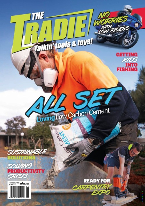 What Tradies Want – August/September 2025