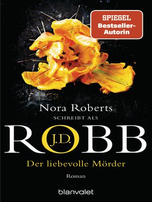 Cover: Der liebevolle M&ouml;rder - J.D. Robb