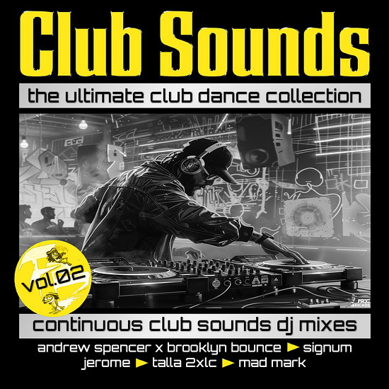 Club Sounds: Continuous DJ Mixes Vol. 02