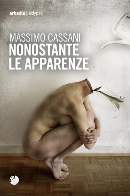 Massimo Cassani - Nonostante le apparenze (2025)